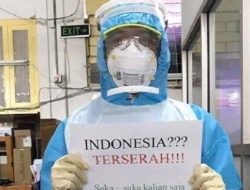 Indonesia Terserah, Ironi di Tengah Pandemi