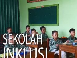 Mengapa Harus Ada Sekolah Inklusi? Ini Jawabannya