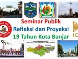 19 Tahun Kota Banjar, Seminar Publik Digelar