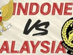 Bentrok Timnas Indonesia Vs Malaysia: Dramatisnya Rivalitas Negara Serumpun