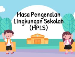 Selamat Datang MPLS, Ini Perlengkapan yang Harus Dibawa Siswa Baru