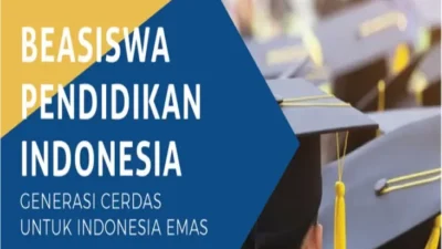 Info Beasiswa Pendidikan Indonesia, Jenis hingga Berkas yang Harus Disiapkan