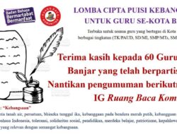 YRBK Gelar Lomba Cipta Puisi Kebangsaan untuk Guru se-Kota Banjar