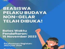 Beasiswa Pelaku Budaya Non-Gelar 2023, Pendaftaran hingga 15 November 2023