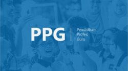 Kemendikdasmen Buka Seleksi PPG Calon Guru 2026, Pendaftaran 27 Juni hingga 25 Juli