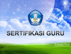 Daftar Terbaru Daerah yang Mencairkan Tunjangan Sertifikasi Guru Triwulan 3