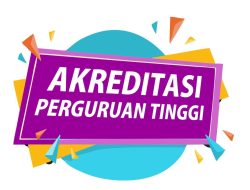 Mengapa Harus Mengetahui Akreditasi PTN Sebelum Daftar SNPMB 2025? Ini Alasannya