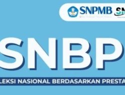 SNBP 2025, Panitia SNPMB Segera Umumkan Kuota Siswa Eligible