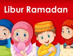 Ada Perubahan, Ini Jadwal Terbaru Libur Ramadan dari Kemendikdasmen