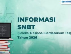 Pendaftaran UTBK SNBT 2026 Dibuka Hari Ini, Begini Tata Cara Pendaftarannya