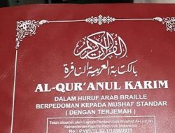 Ini 5 Lima Hal yang Membedakan Al-Quran Braille dengan yang Biasa